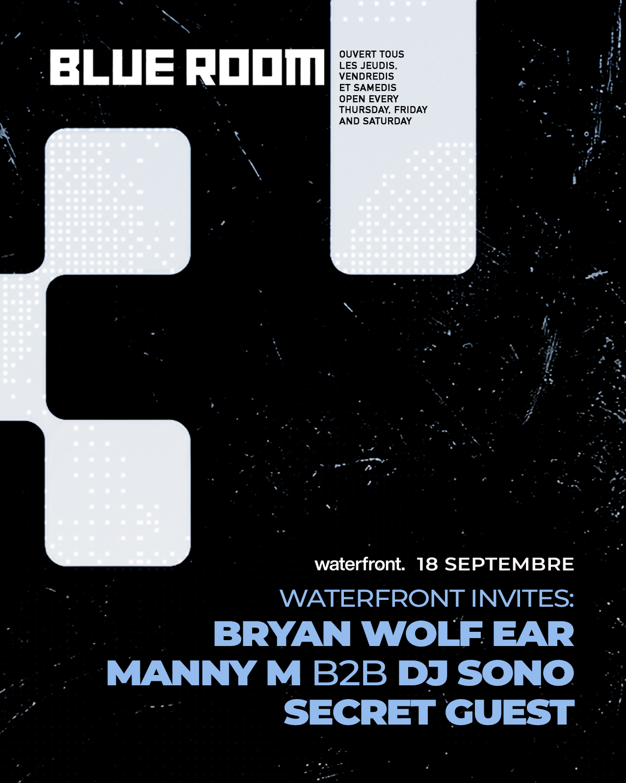 Waterfront Invites: Bryan Wolf Ear / Manny M B2B DJ Sono / Secret Guest