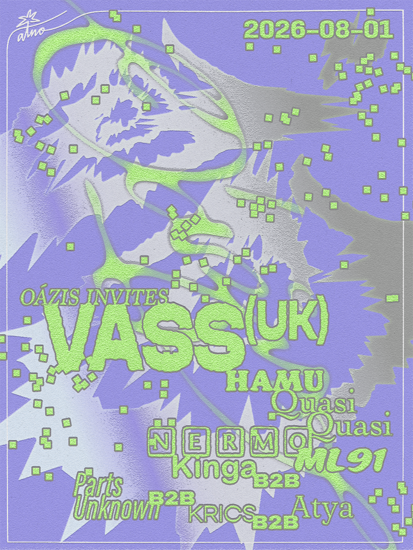 OÁZIS INVITES Vass (UK)