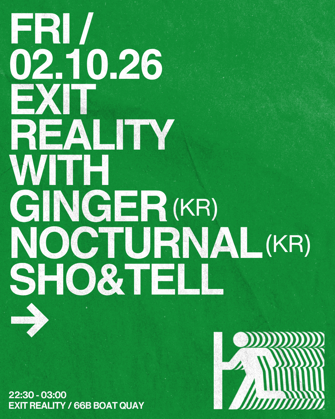 Exit Reality with Ginger, Nocturnal & sho&tell at Exit Reality