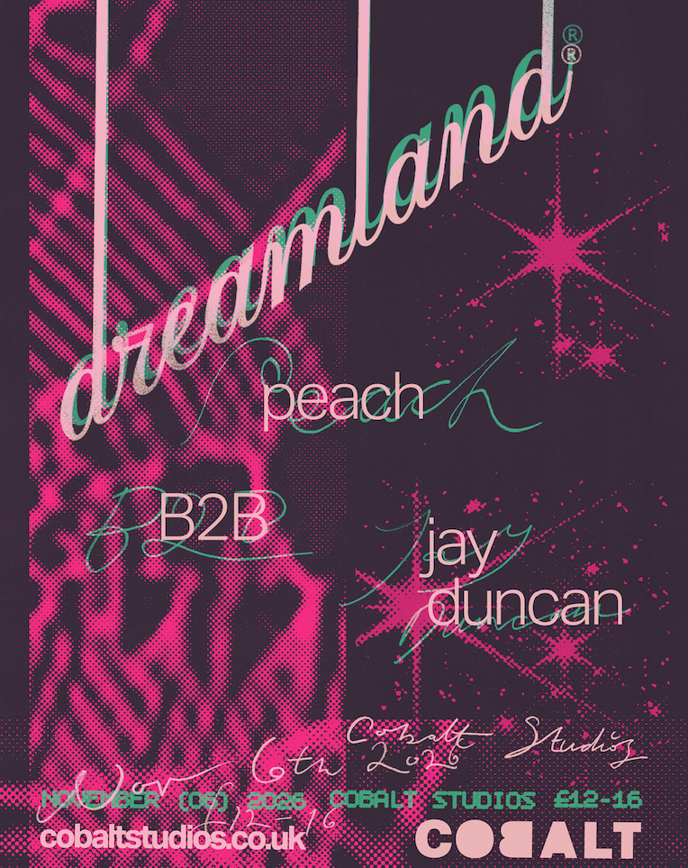 dreamland: Peach b2b Jay Duncan All Night Long