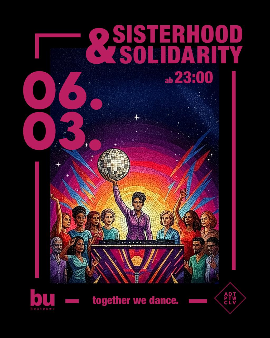 Sisterhood & Solidarity - together we dance -