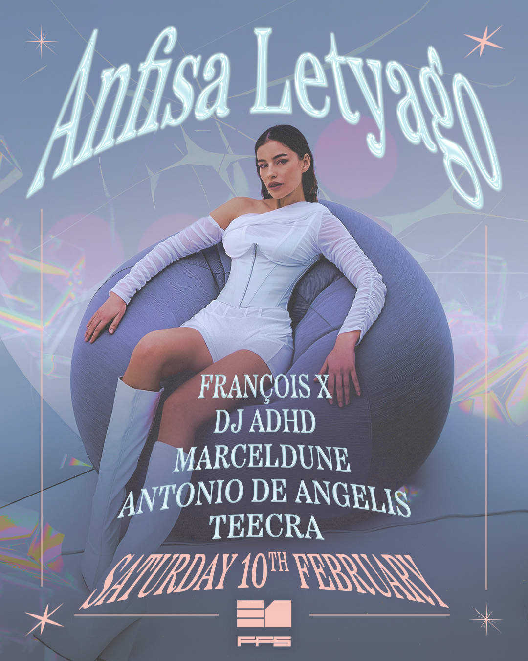 Anfisa Letyago, François X, DJ ADHD