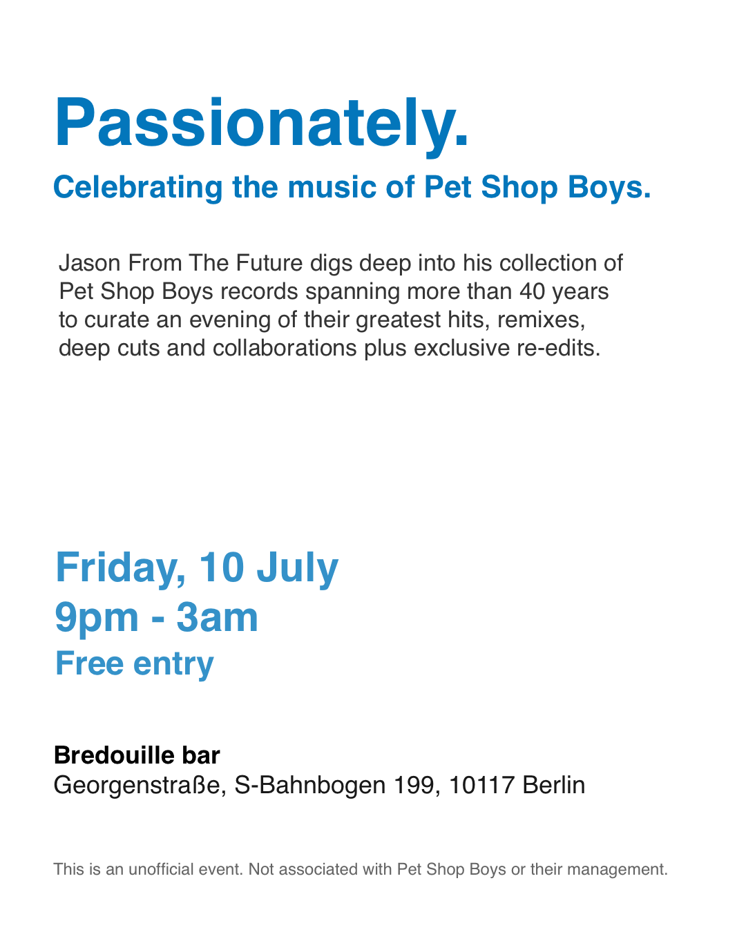 Passionately - A Pet Shop Boys fan party — Bredouille, Berlin