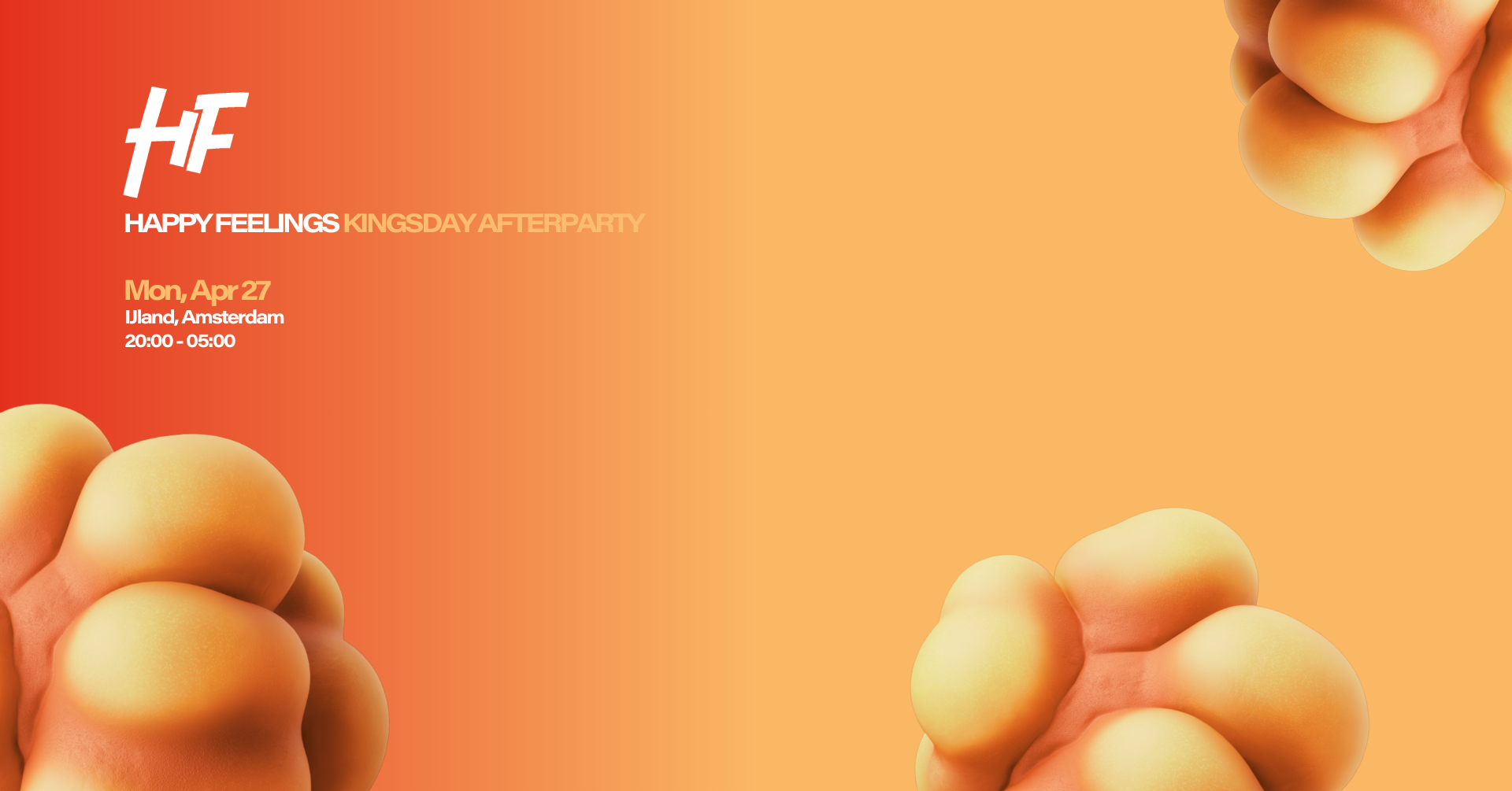 Happy Feelings Kingsday - Amsterdam