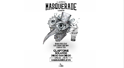 Claptone - The Masquerade feat. Solardo, London