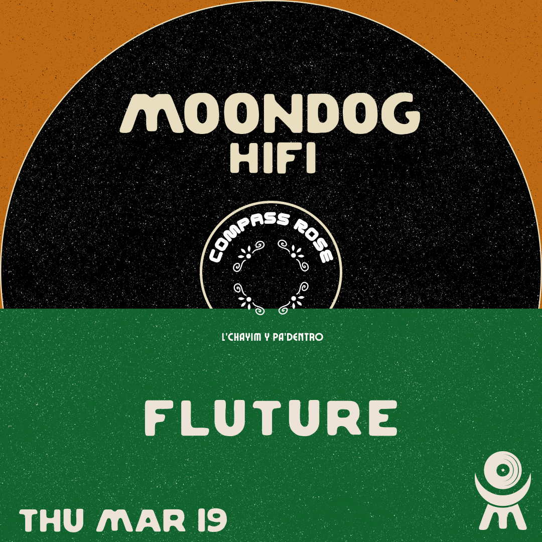 Compass Rose presents: Fluture