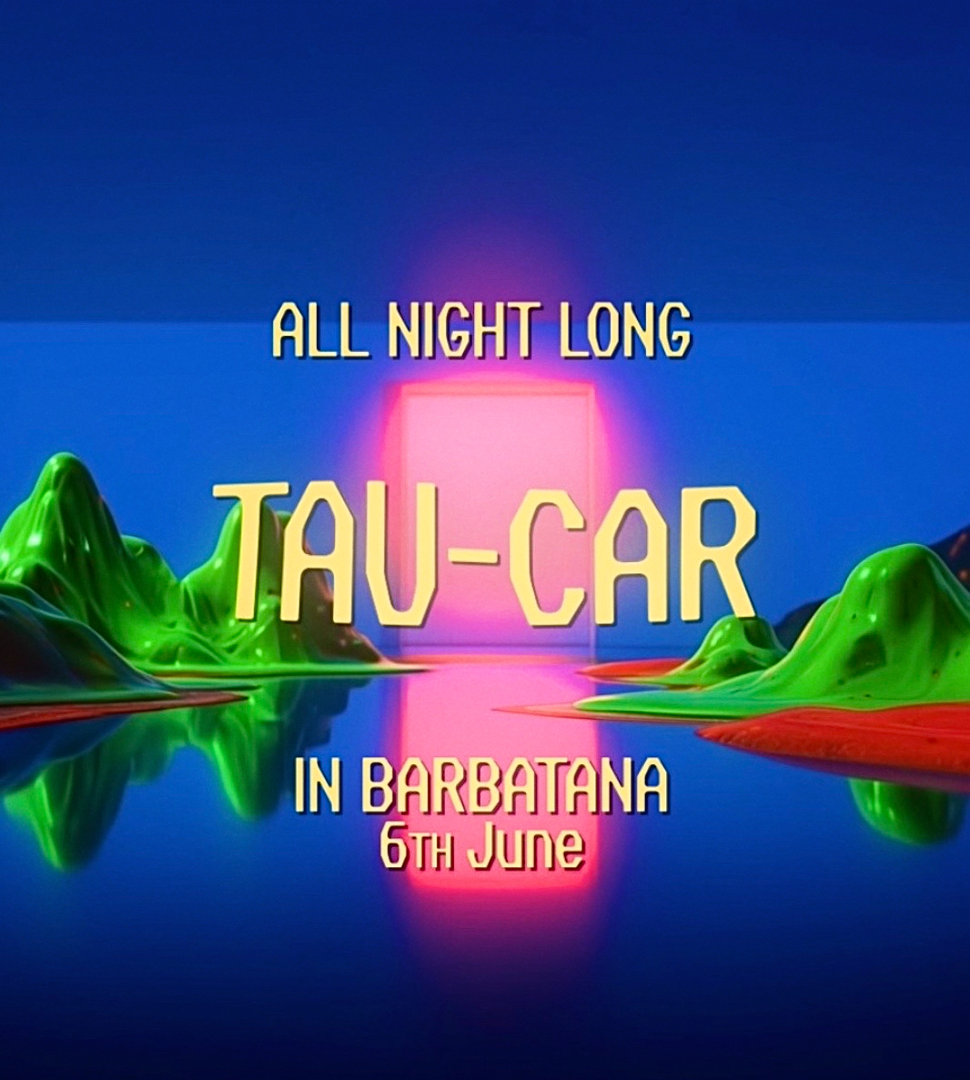 Tau-Car all night long flyer