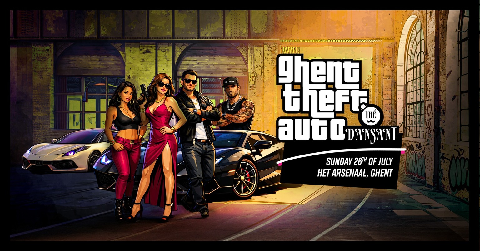 Thé Dansant Ghent Theft Auto