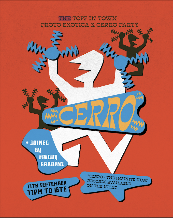 Proto Exotica presents: Cerro – The Infinite Hum