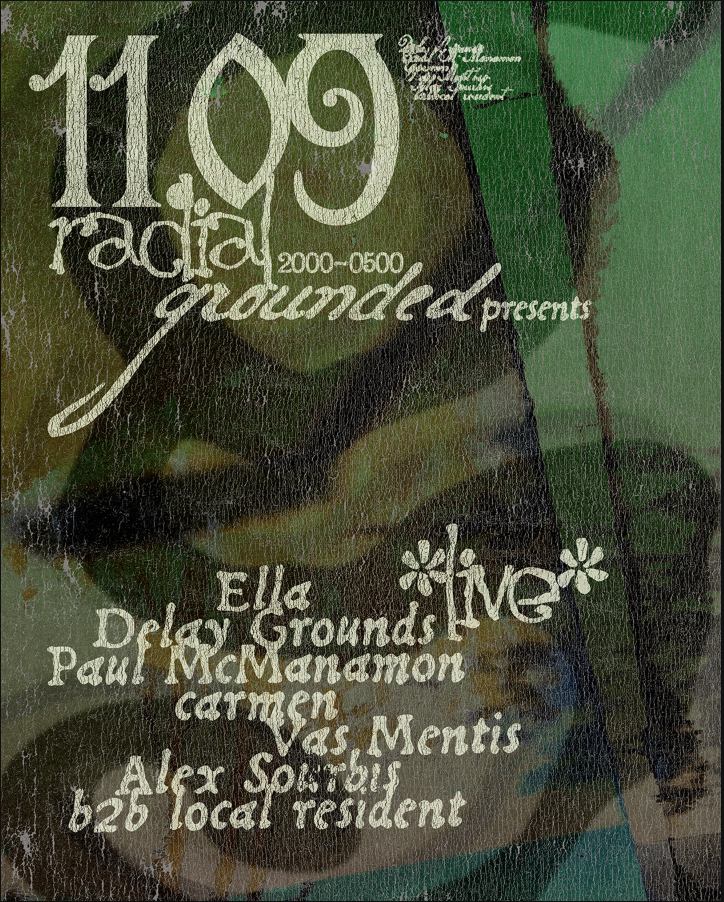 grounded w. Delay Grounds *LIVE* x residents - Markfield Road Festival