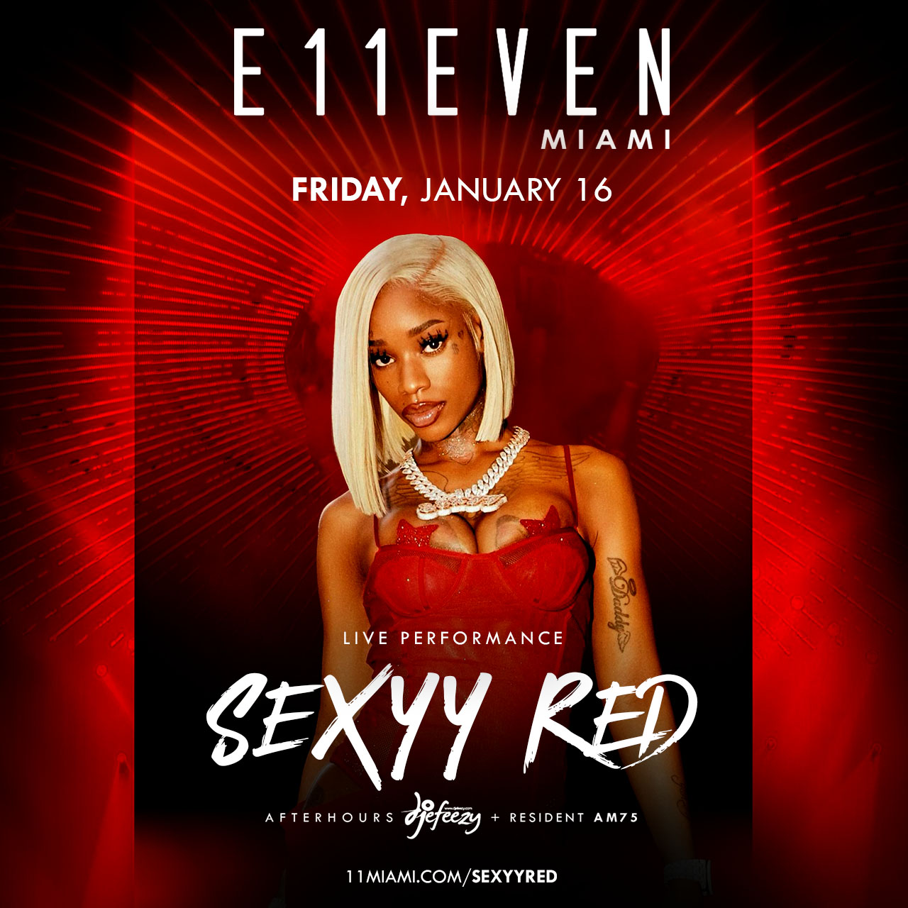 Sexyy Red Live at E11EVEN