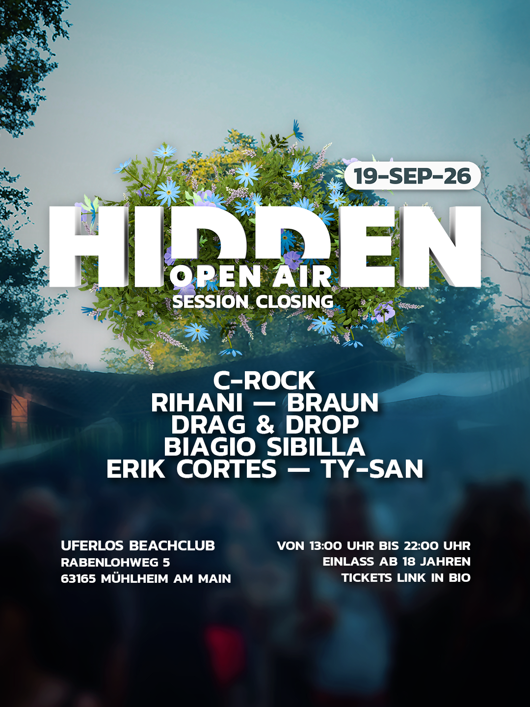 HIDDEN OPEN AIR. Rabenlohweg 5, 63165 Mühlheim am Main OFFENBACH -FRANKFURT