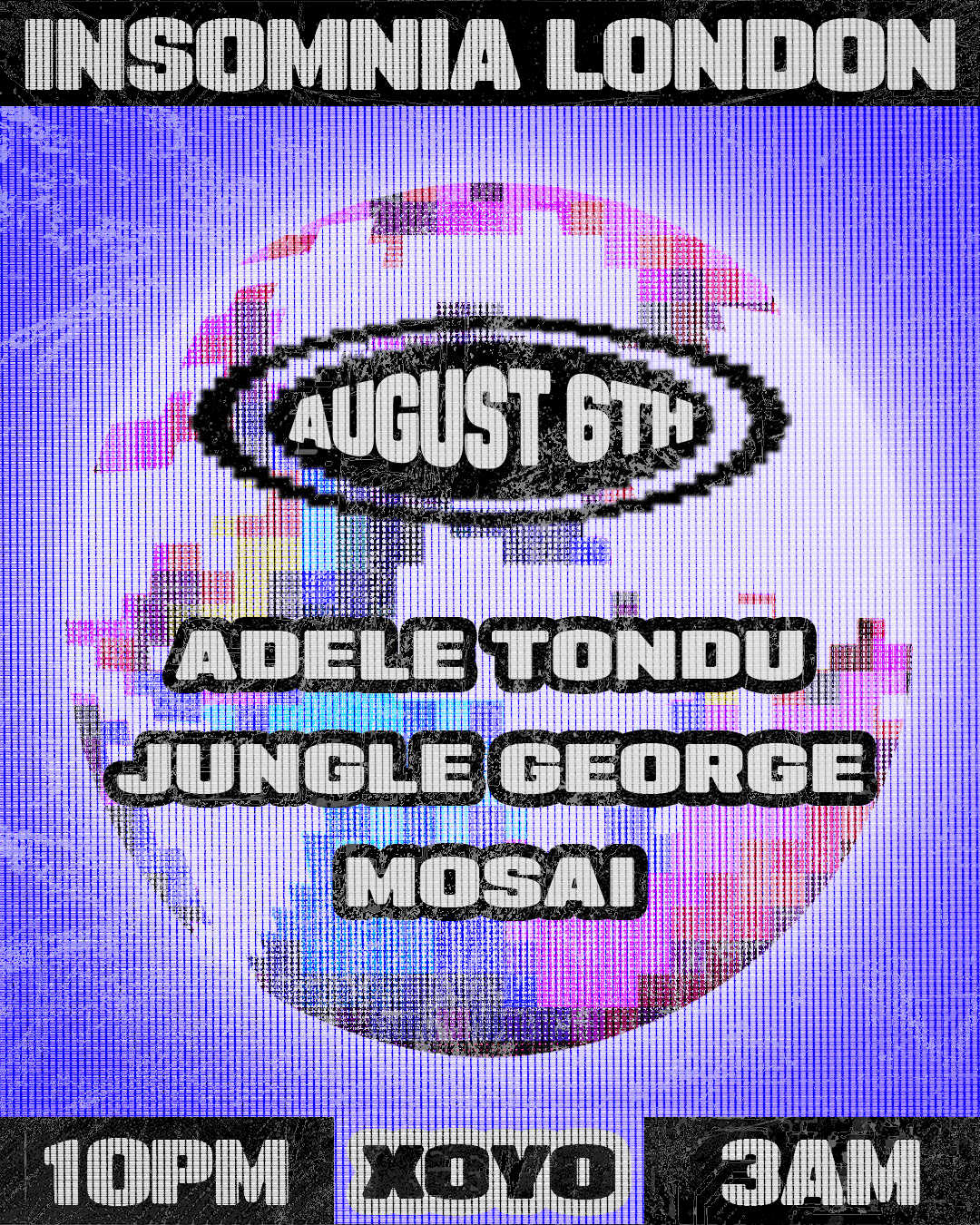 Insomnia London: Mosai, Adele Tondu, Jungle George