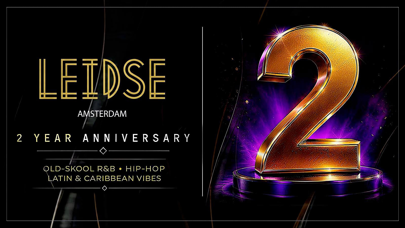 2 Year Anniversary - Old School R&B • Hip Hop • Latin • Caribbean vibes — Música · Amsterdam