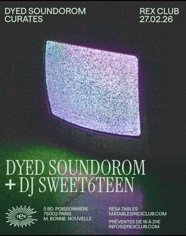 Dyed Soundorom Curates: dj sweet6teen & Dyed Soundorom