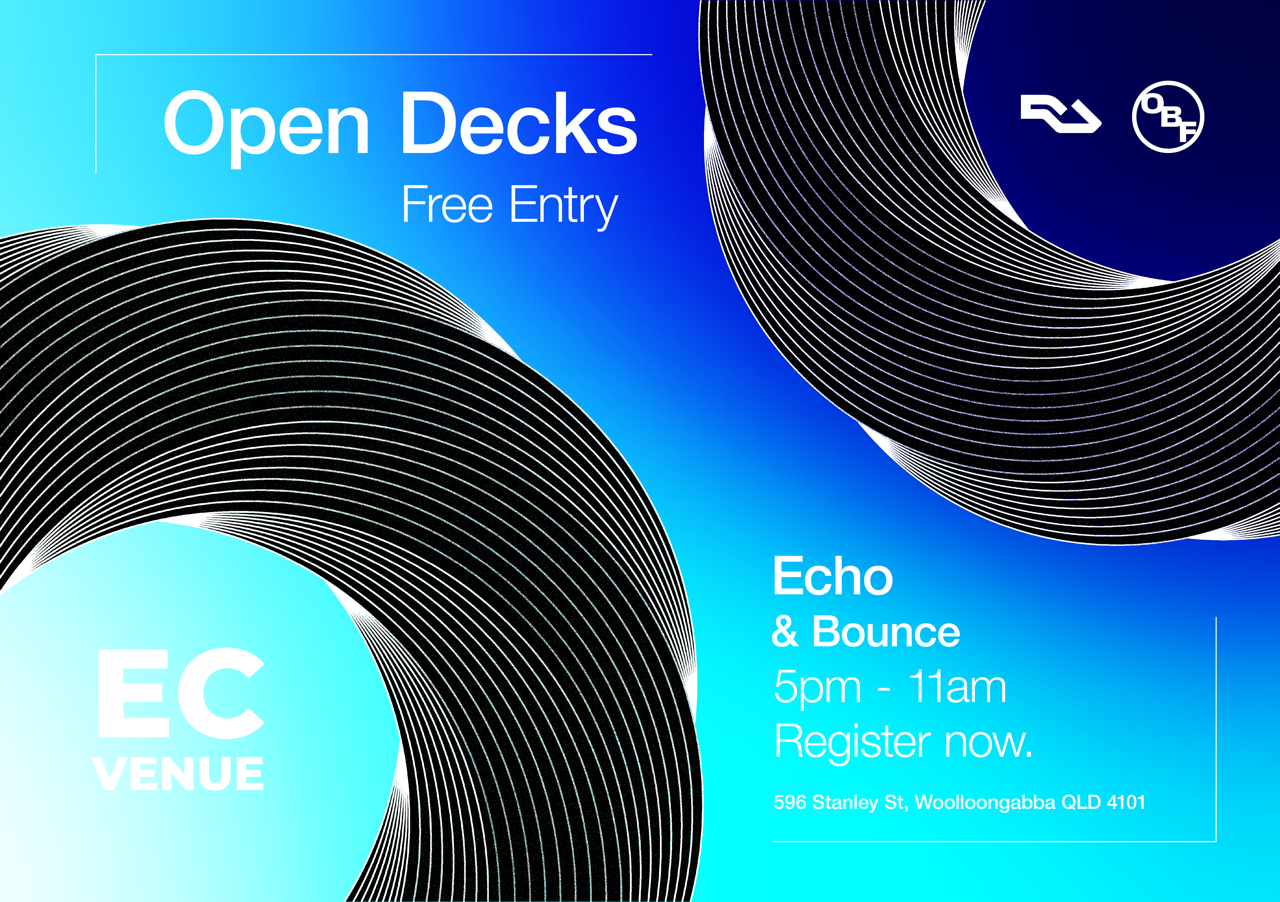 Open Booth Foundation - BNE - presents: Open Decks **Minimal Edition** at Echo&Bounce