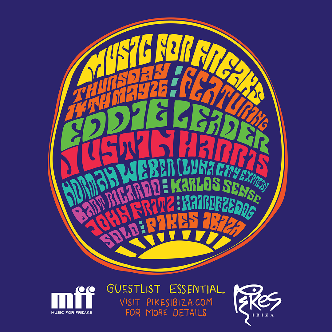 MFF at Pikes, Ibiza flyer