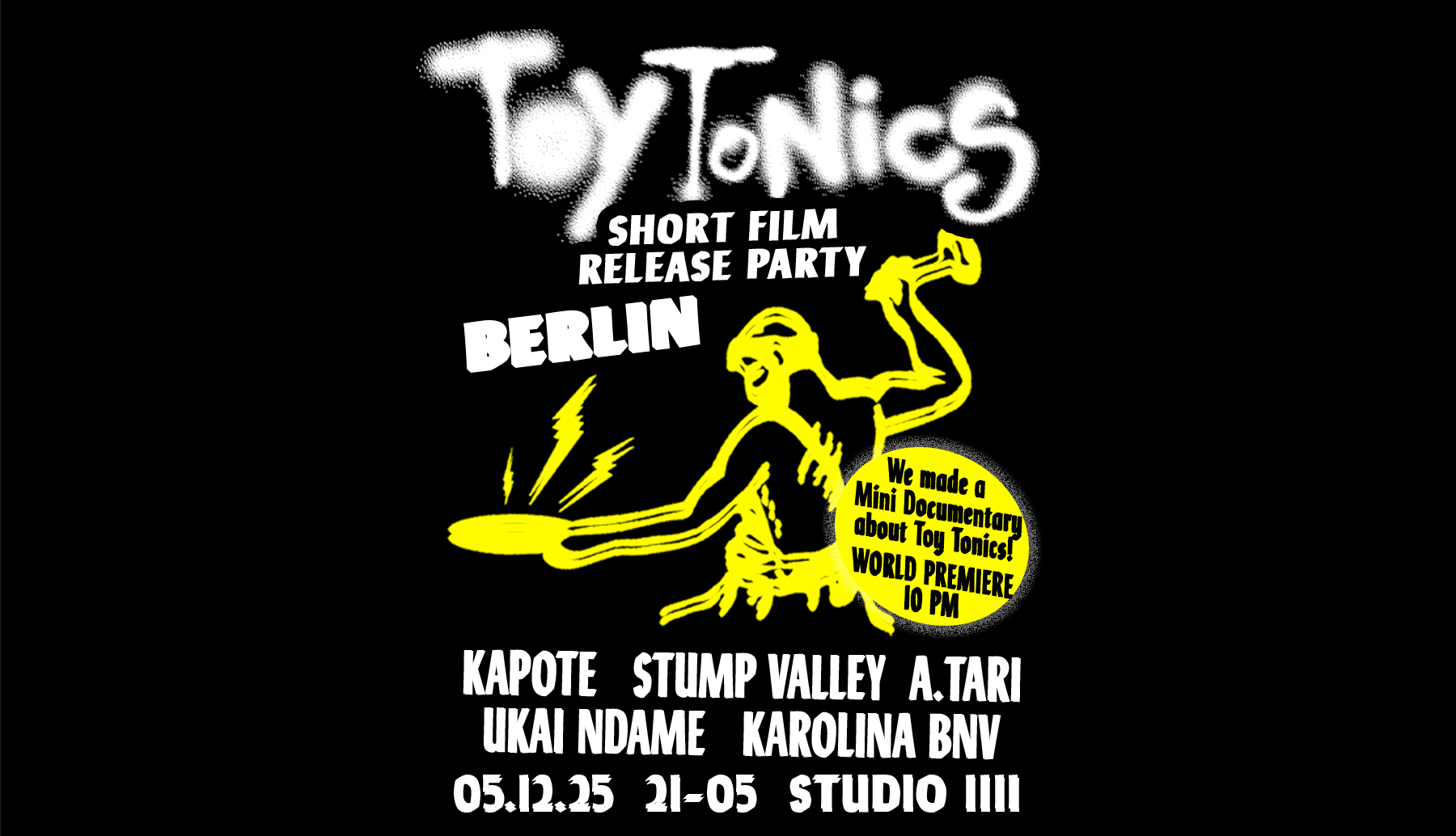 Toy Tonics - Short Film Release Party