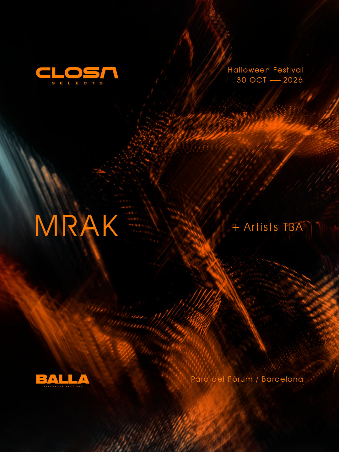 CLOSA SELECTS w/ MRAK - Open Air Halloween [Balla Barcelona Festival]