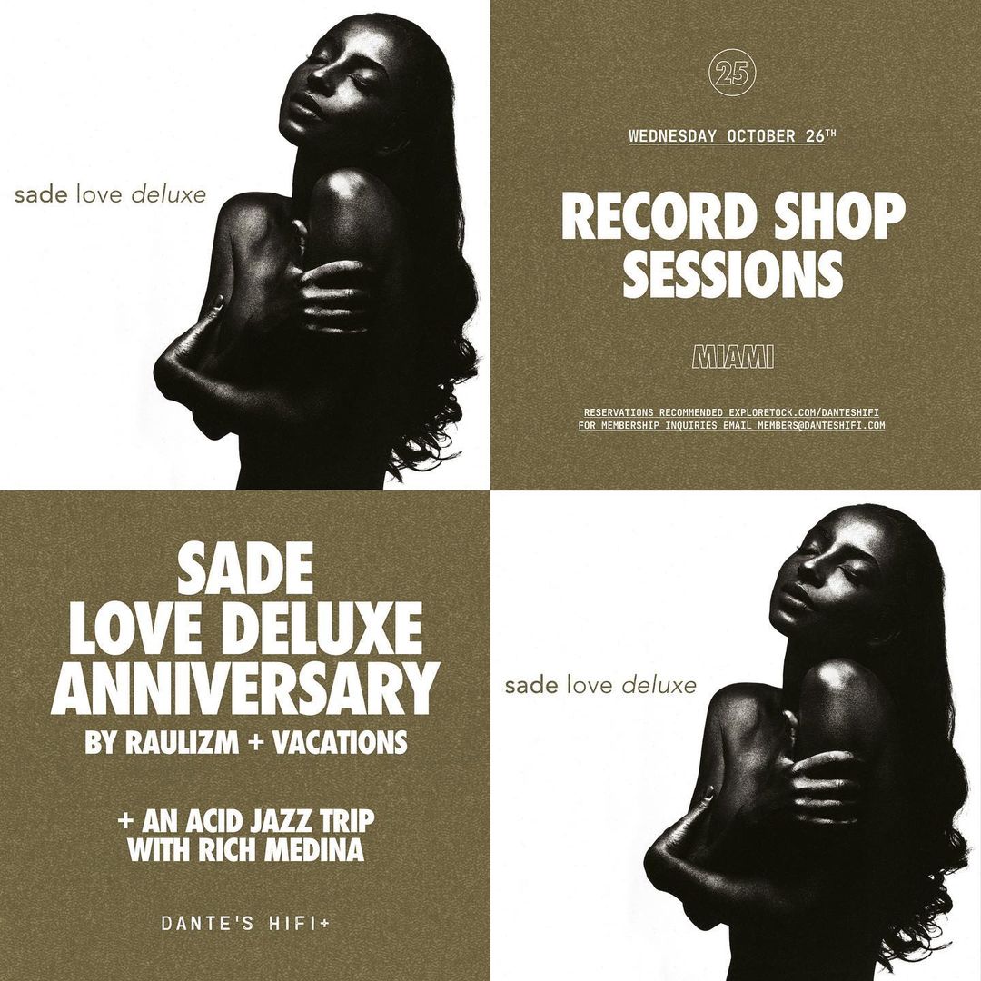 Record Shop Sessions: Sade Love Deluxe Anniversary at Dante's HiFi