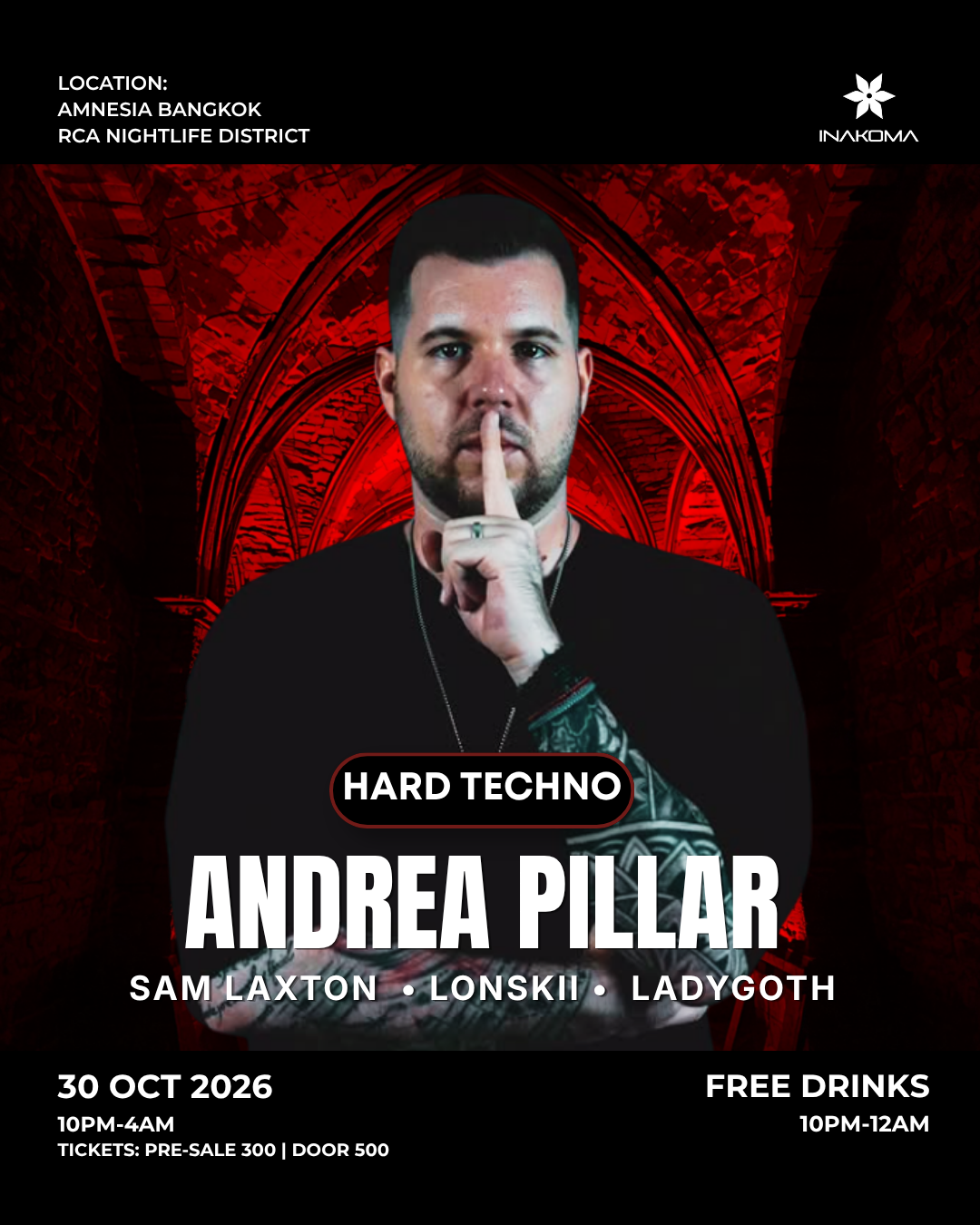 Hard Techno Rave feat. Andrea Pillar - FREE Drinks by INAKOMA