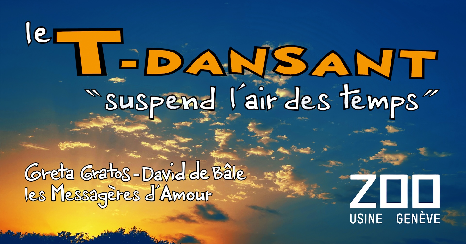 LE T-DANSANT SUSPEND L'AIR DES TEMPS