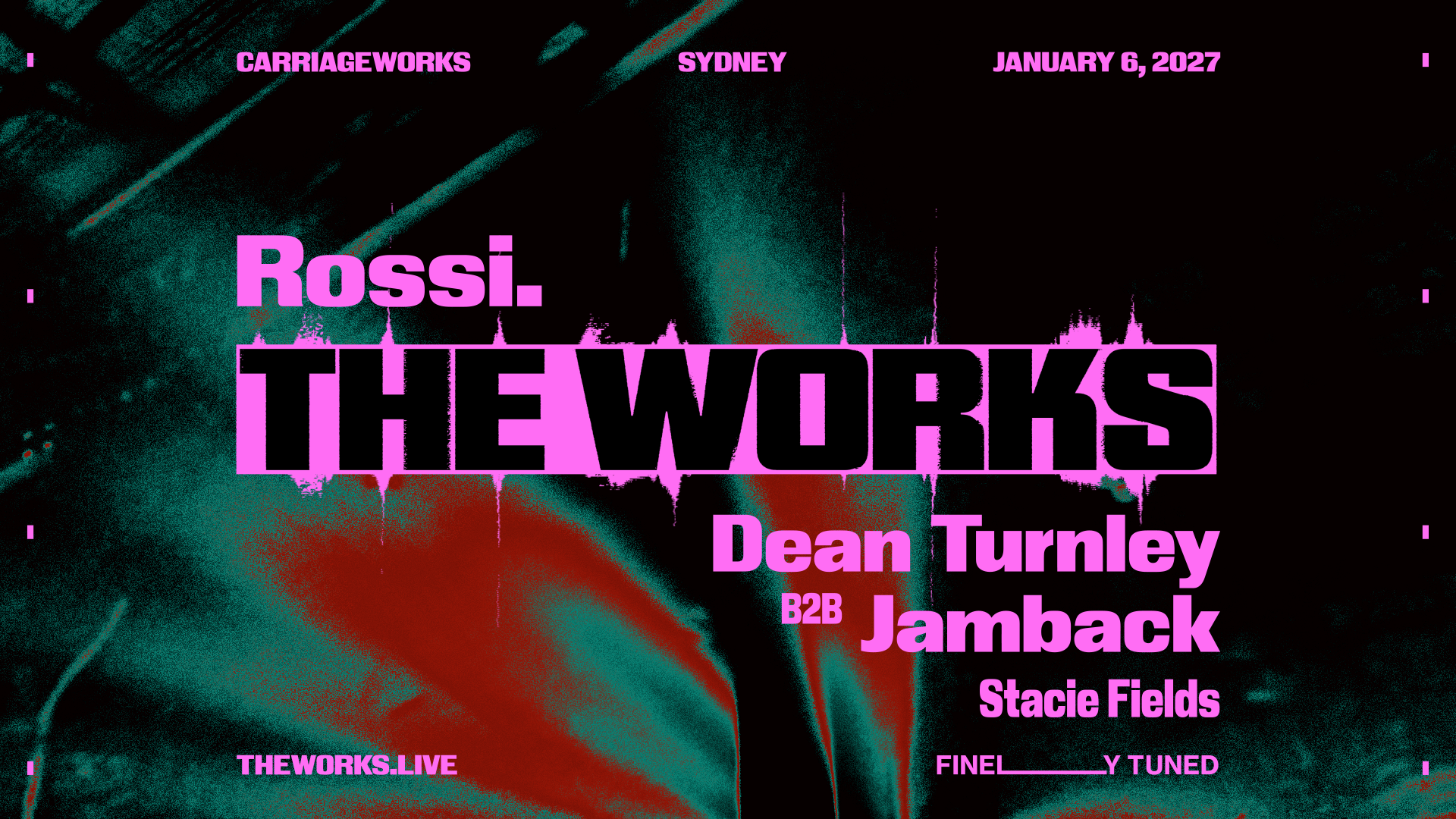 THE WORKS [JAN 6] feat. Rossi., Dean Turnley b2b Jamback