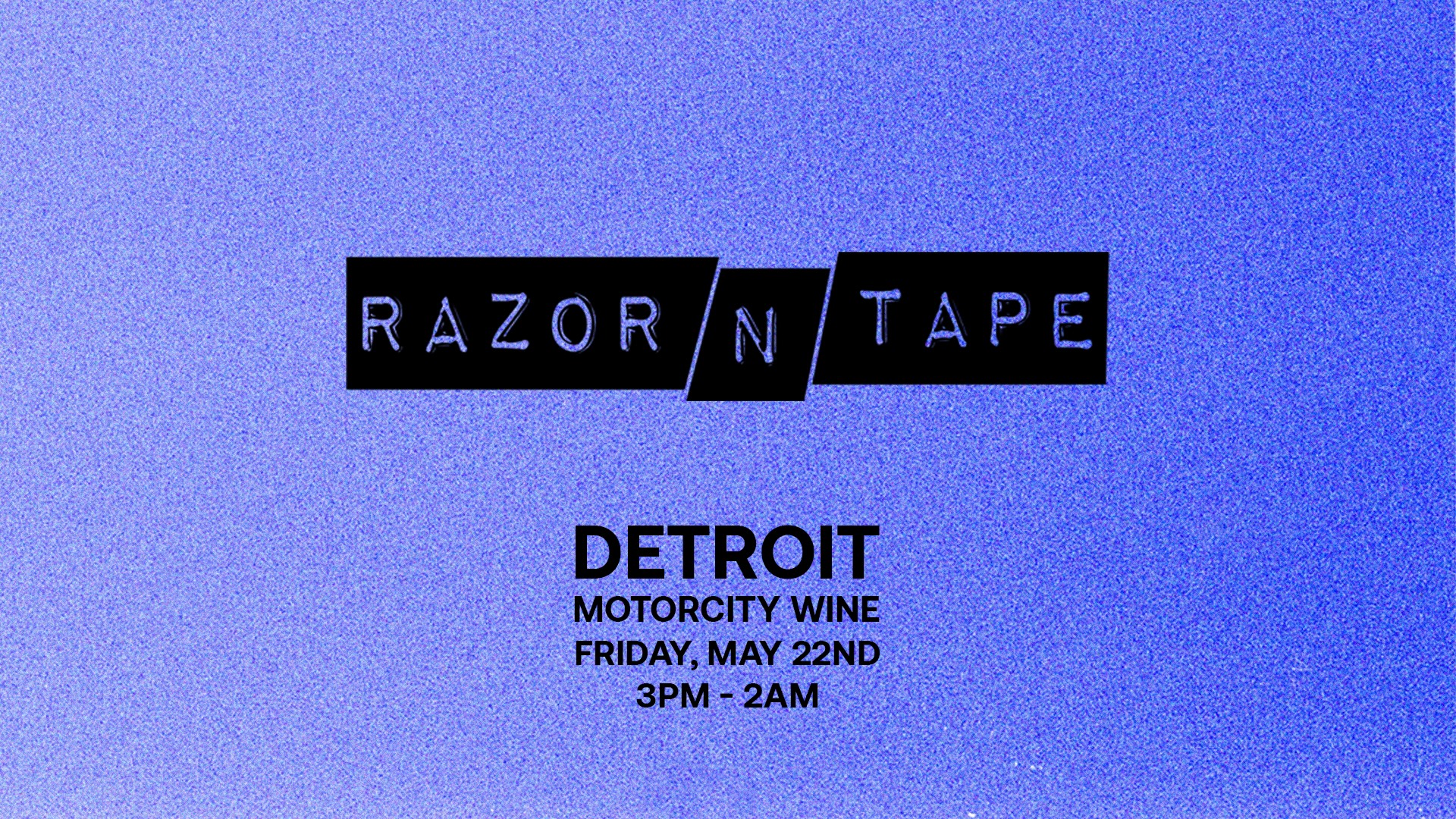 Razor-N-Tape Takeover at Motor City Wine
