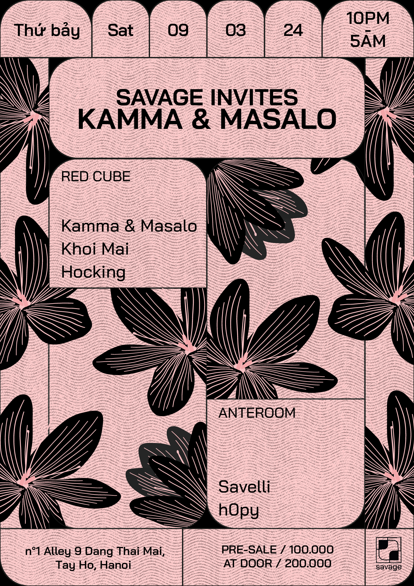 Savage Invites Kamma & Masalo