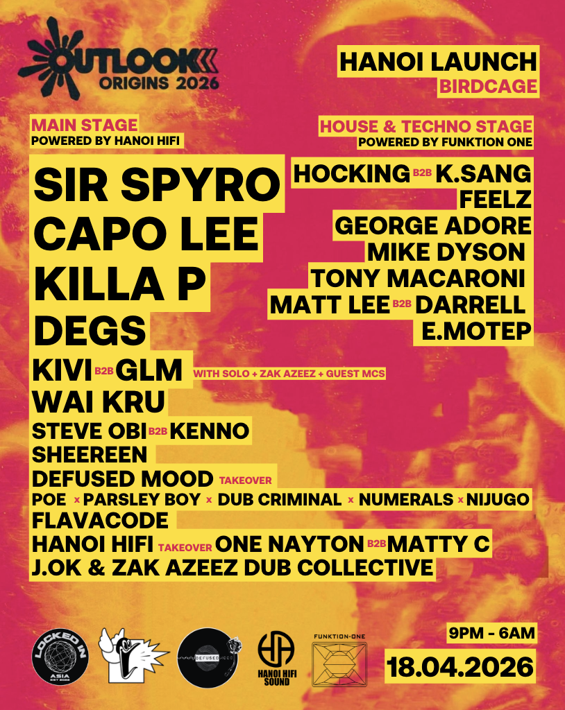 Locked In & Defused Mood presents: Outlook Festival Hanoi Launch