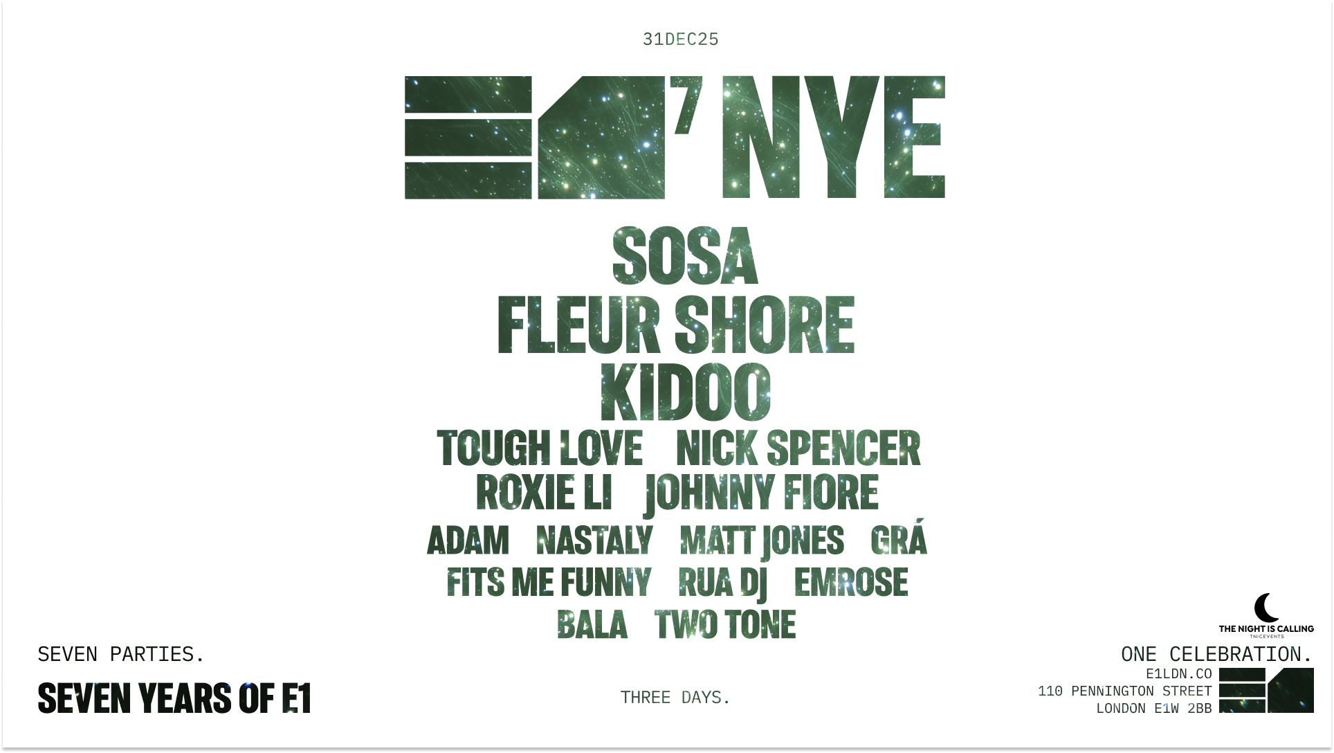 E1⁷ NYE: Sosa (Midnight Set), Fleur Shore, Kidoo