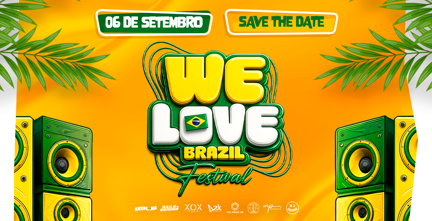 WE LOVE BRAZIL FESTIVAL - Colesdale Farm