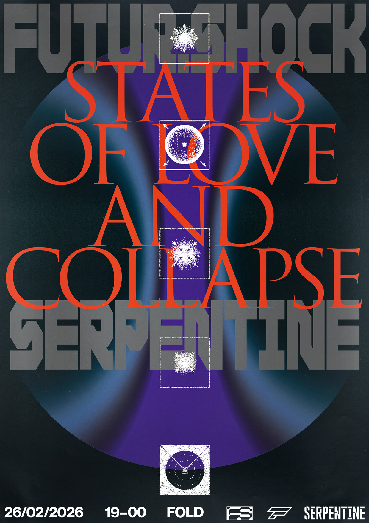 Futur.Shock x Serpentine - States of Love and Collapse