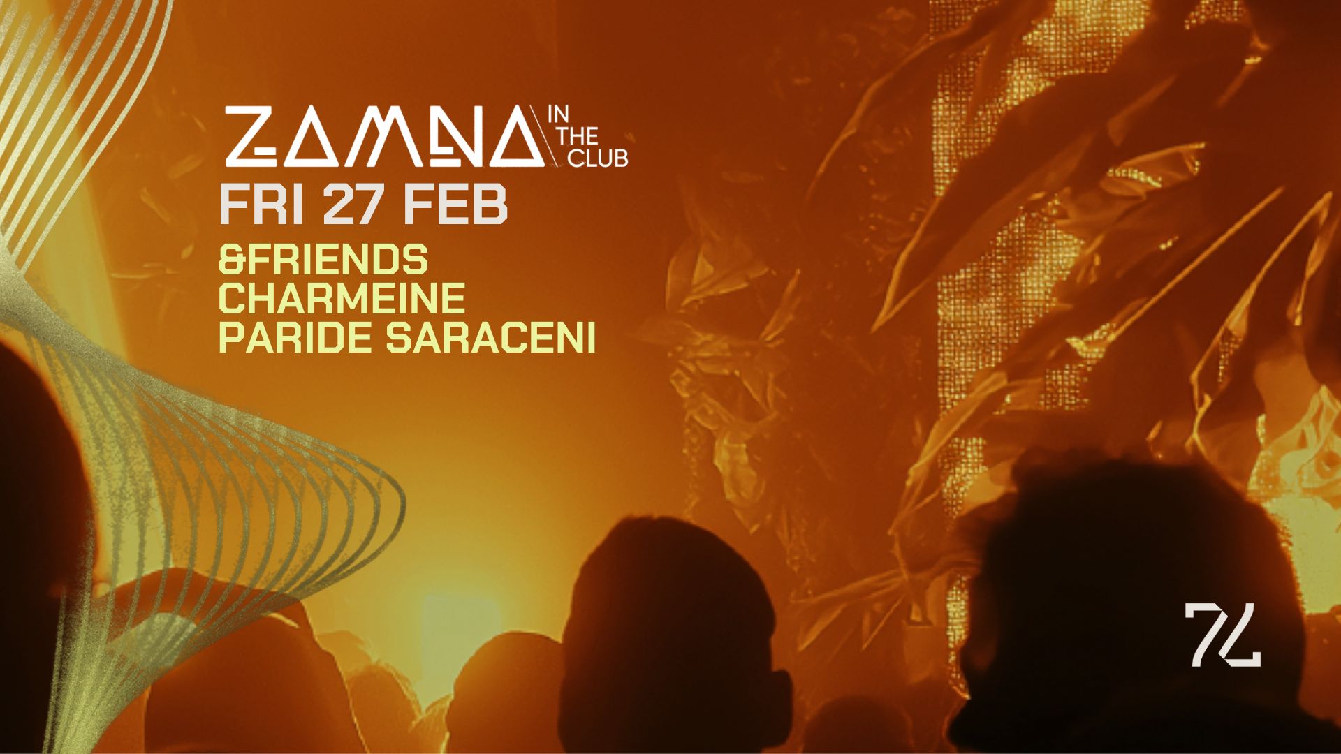 77: ZAMNA Takeover | &friends - Charmeine - Paride Saraceni