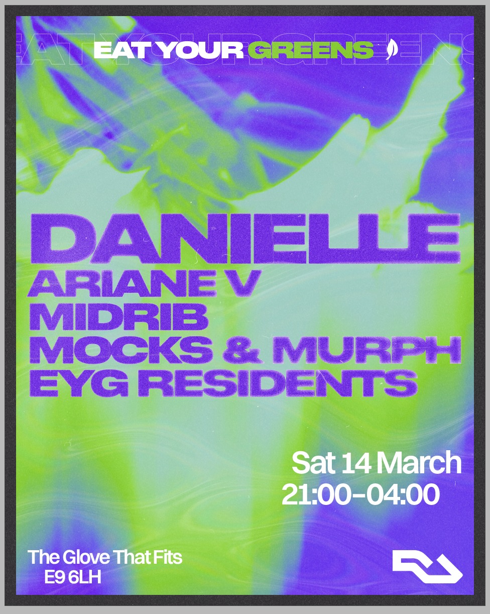 EYG presents Danielle, Ariane V and MIDRIB