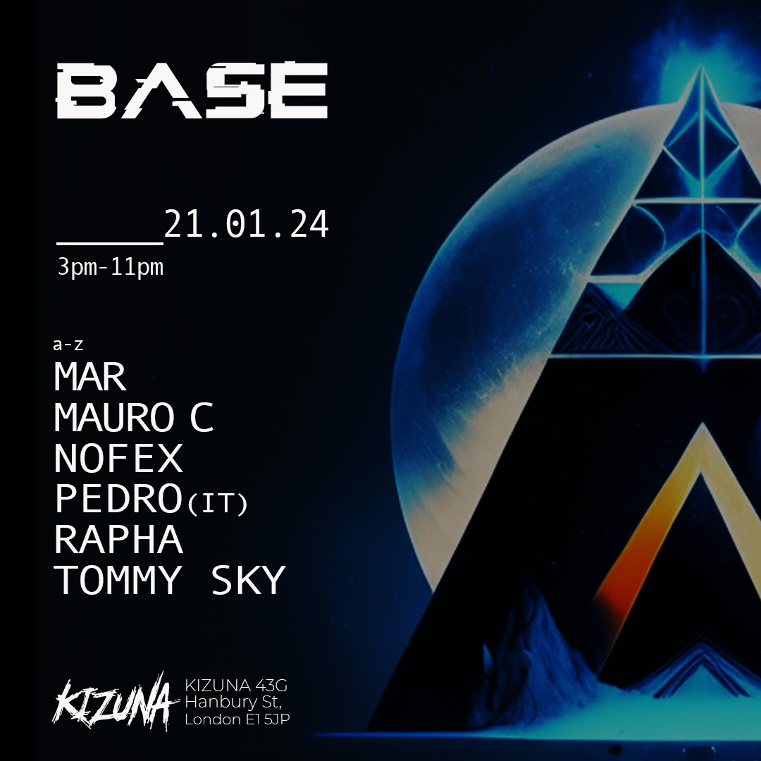 BASE with Rapha, NOFEX, Pedro (IT), Mar, Tommy Sky, Mauro C at 