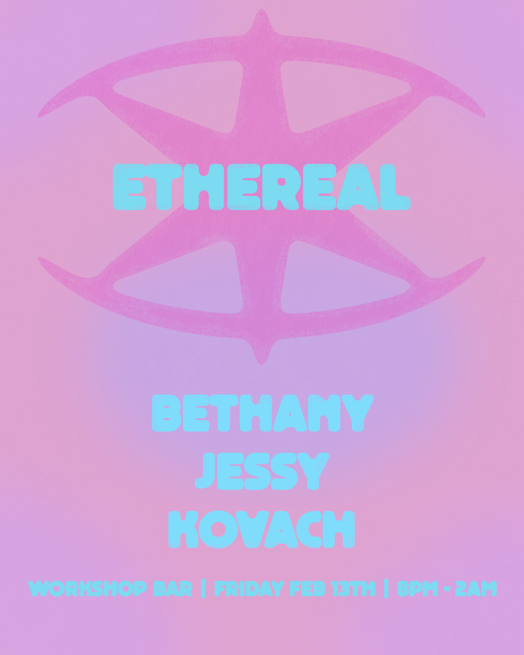 ETHEREAL X Workshop BAR