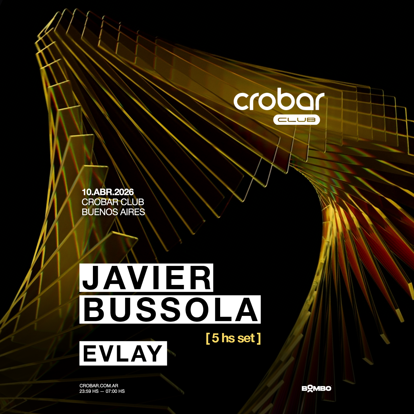 Crobar Club Pres.: Javier Bussola & Evlay