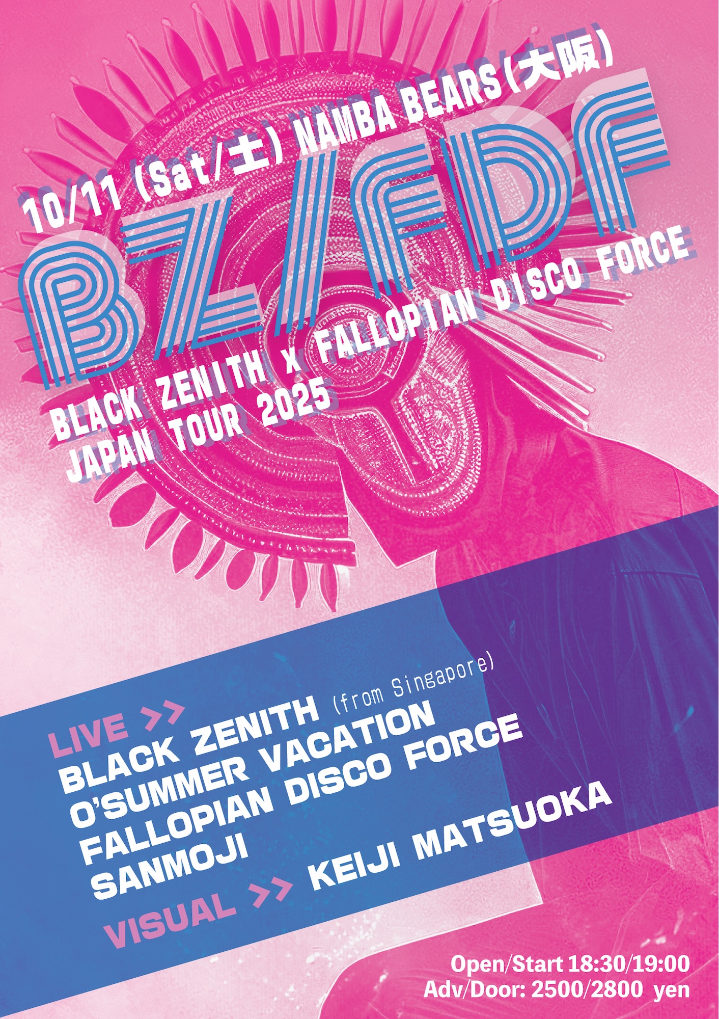 BLACK ZENITH x FDF JAPAN TOUR 2025 at Namba Bears, Osaka