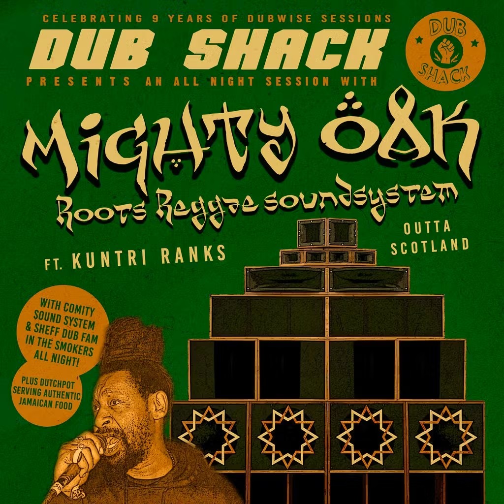 DUB SHACK // Mighty Oak sound system