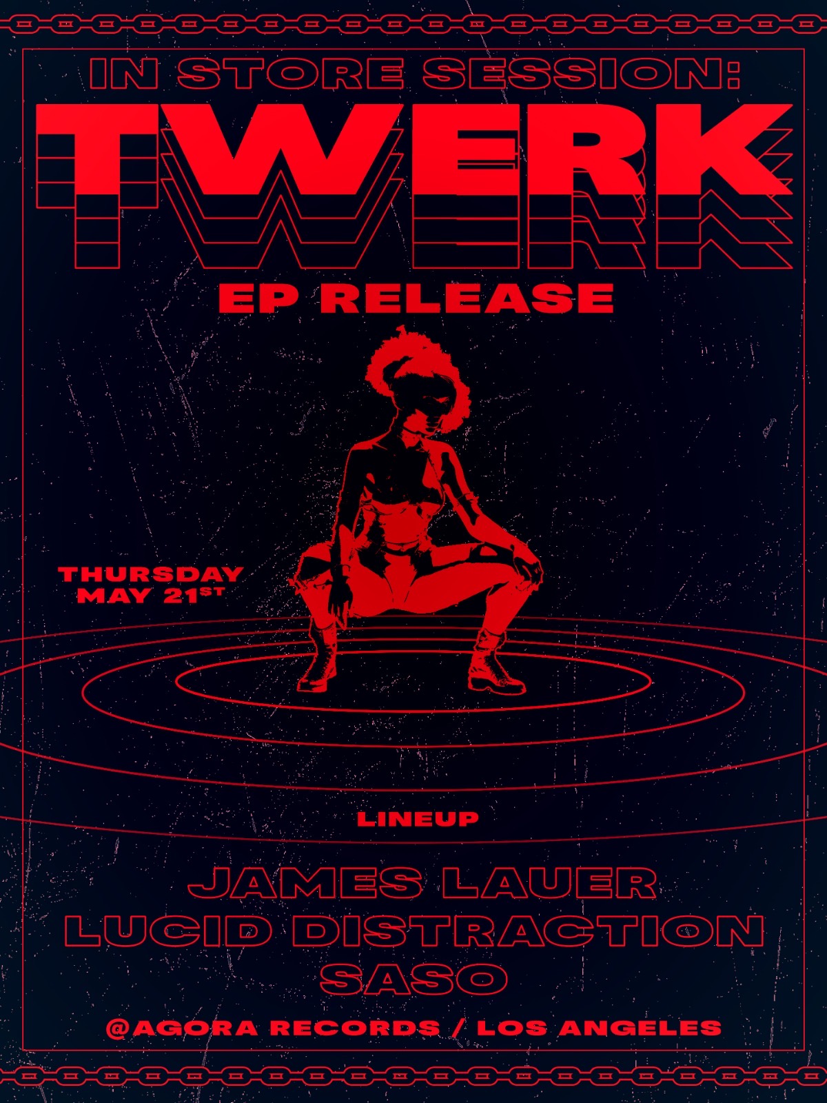 Twerk EP Release: Agora In-Store Session flyer