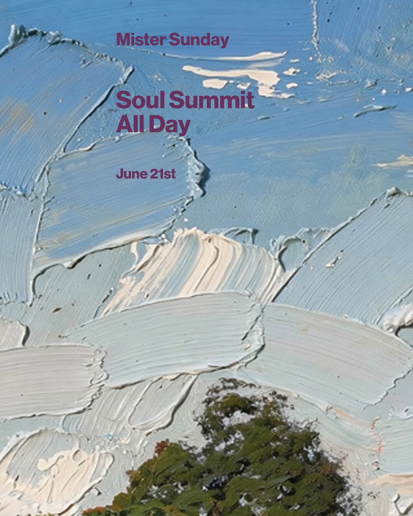 Mister Sunday: Soul Summit Takeover