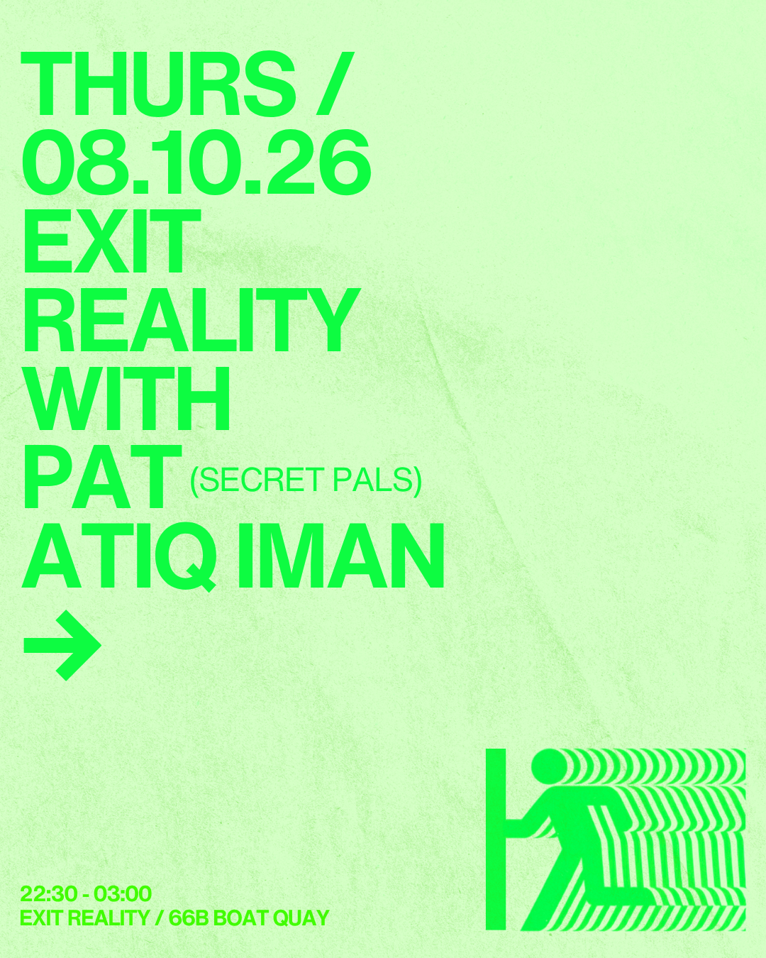 Exit Reality with Pat & Atiq Iman at Exit Reality