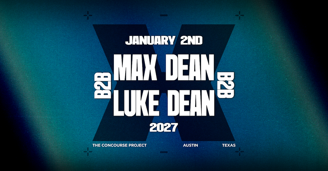 Max Dean b2b Luke Dean