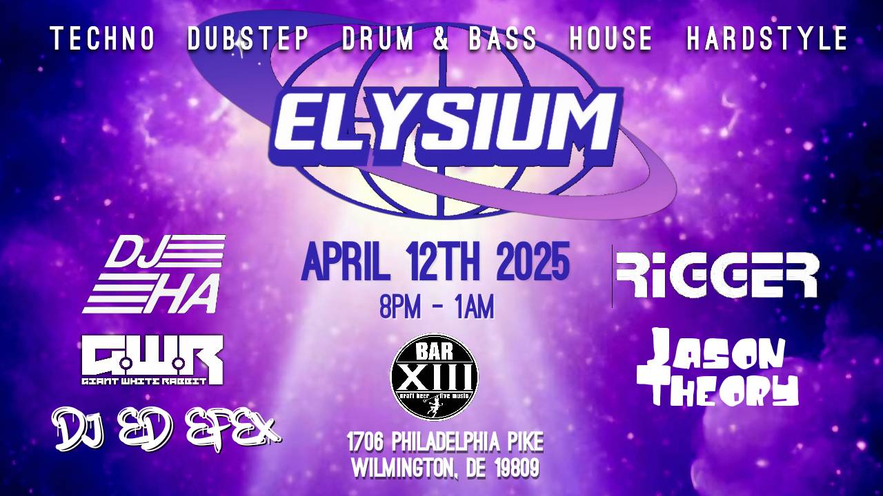 ELYSIUM at Bar Xiii, Philadelphia, image size:1280x720