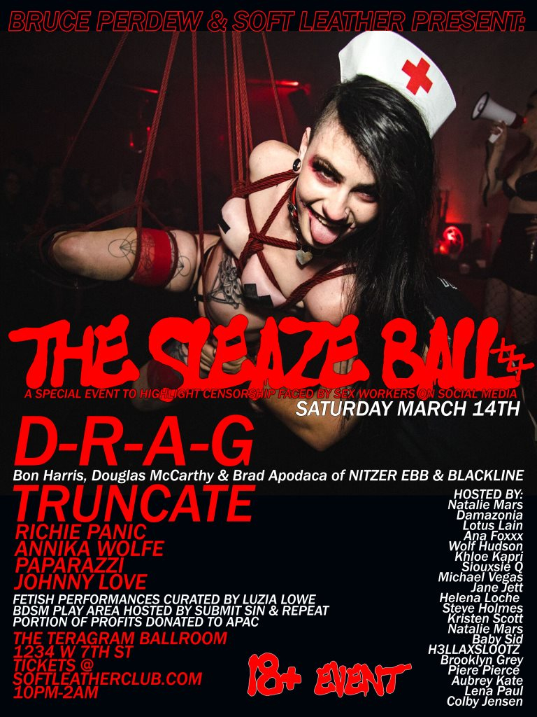 CANCELLED] The Sleaze Ball: Truncate & D-R-A-G [Nitzer Ebb & Blackline] at  Teragram Ballroom, Los Angeles