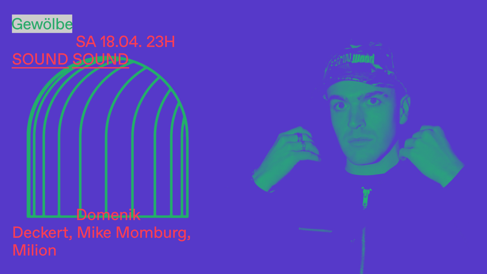 SOUND SOUND with Domenik Deckert, Mike Momburg, Milion