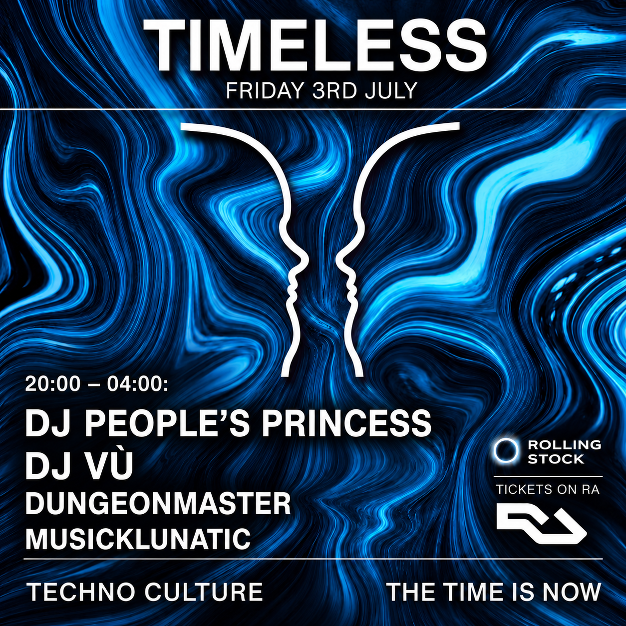 Timeless: DJ People's Princess, DJ Vù, DungeonMaster, MUSICKLUNATIC