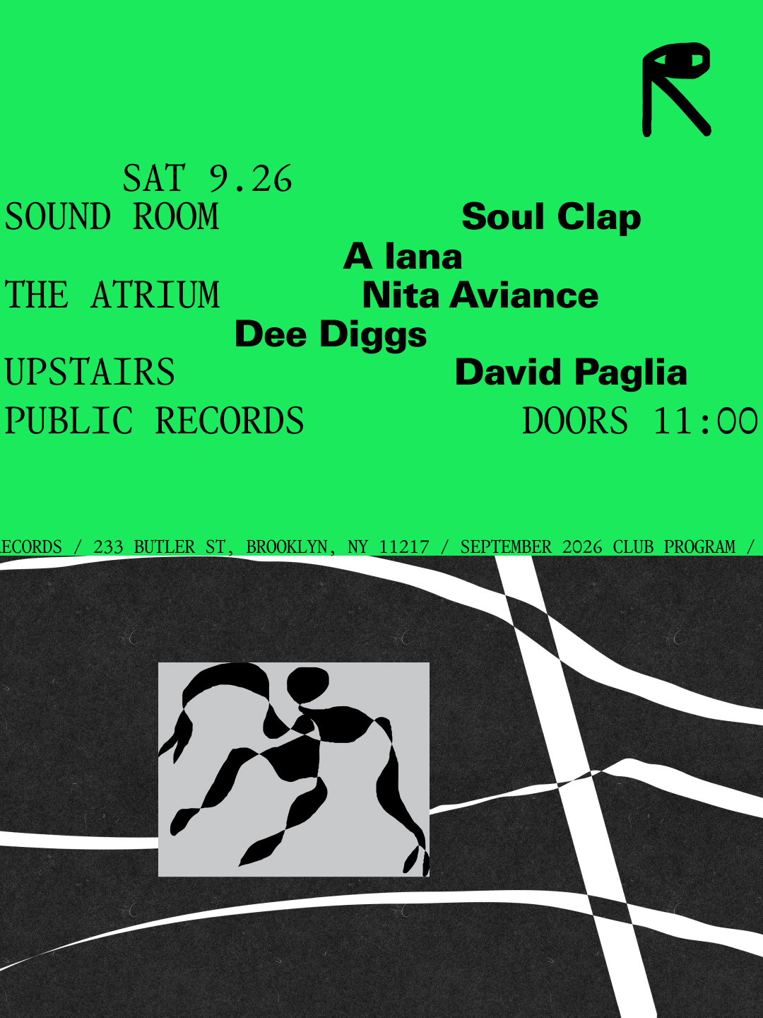 Soul Clap, A lana / Nita Aviance, Dee Diggs / David Paglia
