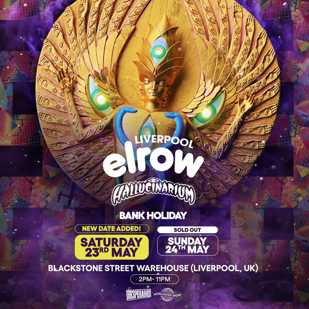 Elrow Liverpool Saturday 23rd May